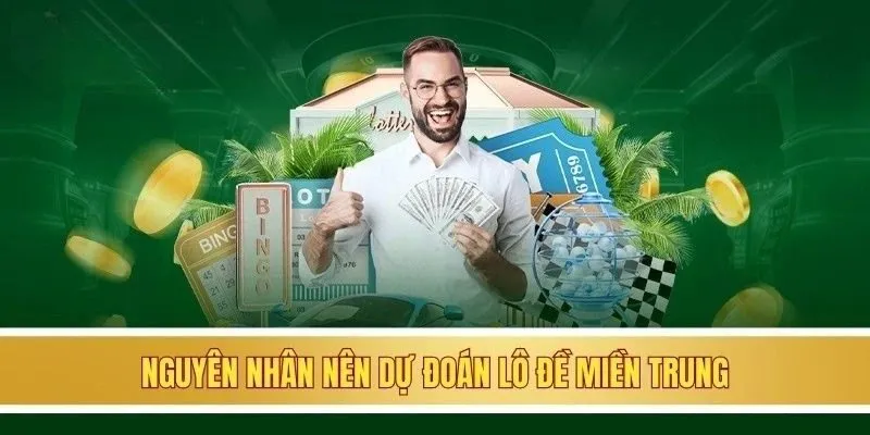 Nguyên nhân nên dự đoán lô đề miền Trung